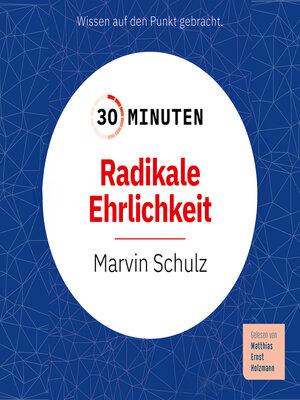 cover image of 30 Minuten Radikale Ehrlichkeit